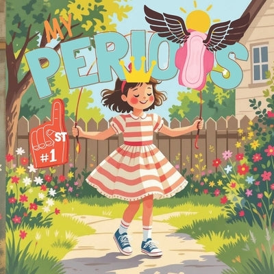 My 1st periods: Maya's menarche - Period book for young girls, Puberty, Overcoming fear and stress, Health management, Confidence booster by Muthuswamy, Prabakaran
