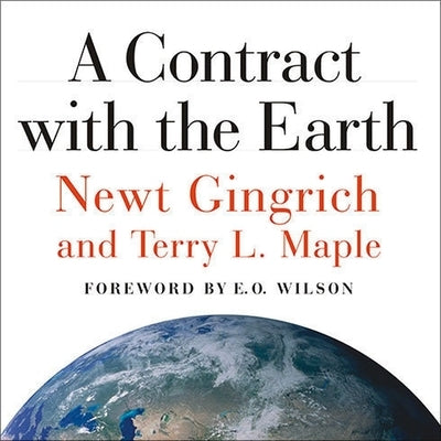 A Contract with the Earth by Gingrich, Newt