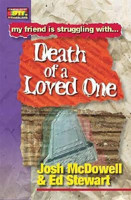 Death of a Loved One by McDowell, Josh