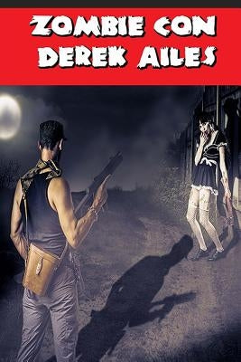 Zombie Con by Ailes, Derek