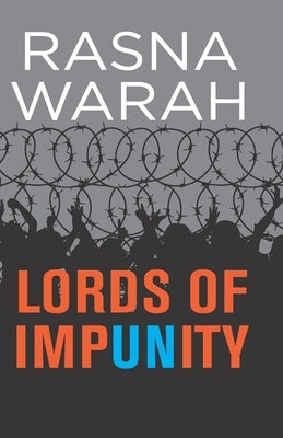 Lords of Impunity by Warah, Rasna