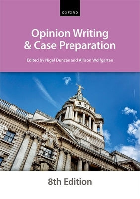 Opinion Writing and Case Preparation Eighth Edition by City Law School