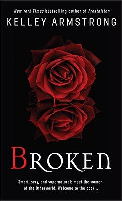Broken by Armstrong, Kelley