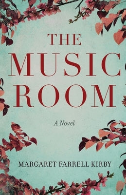The Music Room by Farrell Kirby, Margaret