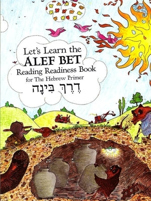 Let's Learn the ALEF Bet by House, Behrman
