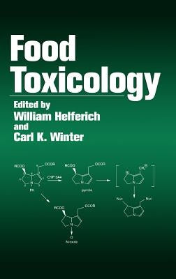 Food Toxicology by Helferich, William