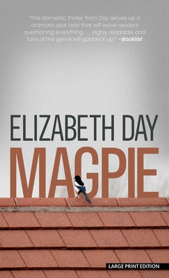 Magpie by Day, Elizabeth