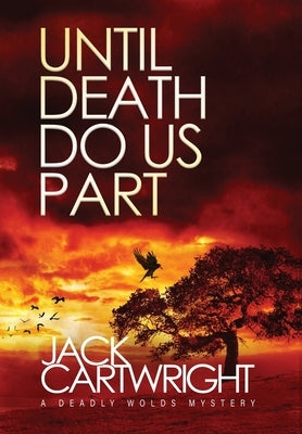 Until Death Do Us Part by Cartwright, Jack