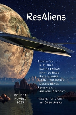 ResAliens Zine Issue #11 by Diaz, R. E.