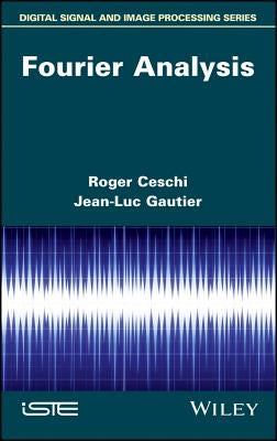 Fourier Analysis by Ceschi, Roger