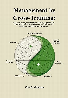 Management by Cross-Training by Michelsen, Clive S.