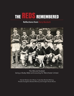 The Reds Remembered by Beckett-McInroy, Trudy Kate