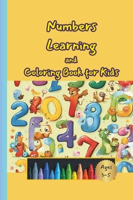 Numbers learning and coloring book for kids by Cofre, Art