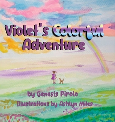 Violet's Colorful Adventure by Pirolo, Genesis