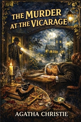 The Murder at the Vicarage by Christie, Agatha