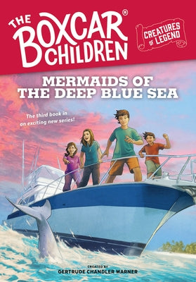 Mermaids of the Deep Blue Sea: 3 by Warner, Gertrude Chandler