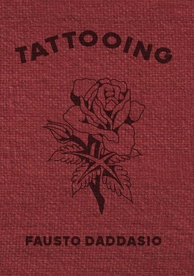 Tattooing by Martino, Daniel