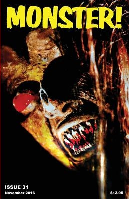 Monster! #31: November 2016 by Hauss, Michael