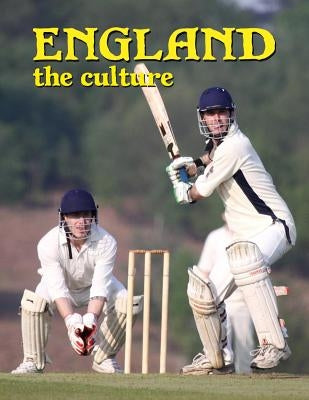 England: The Culture (Revised) by Banting, Erinn
