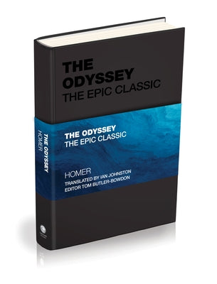 The Odyssey: The Epic Classic by Homer