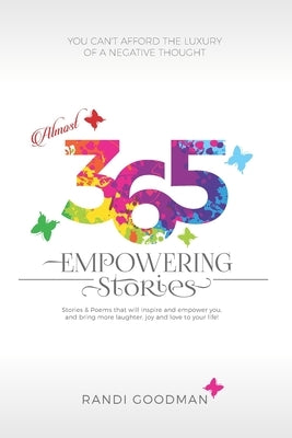 365 Empowering Stories by Goodman, Randi