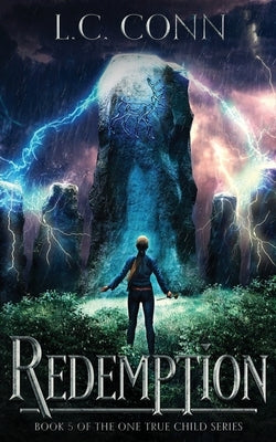 Redemption by Conn, L. C.