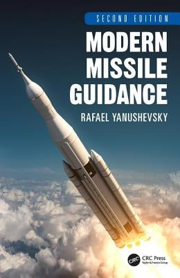 Modern Missile Guidance by Yanushevsky, Rafael