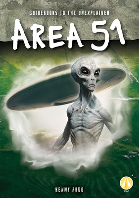 Area 51 by Abdo, Kenny
