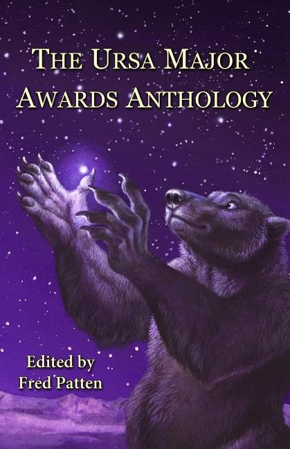 The Ursa Major Awards Anthology by Patten, Fred