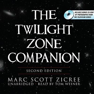 The Twilight Zone Companion, Second Edition by Zicree, Marc Scott