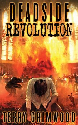 Deadside Revolution by Grimwood, Terry