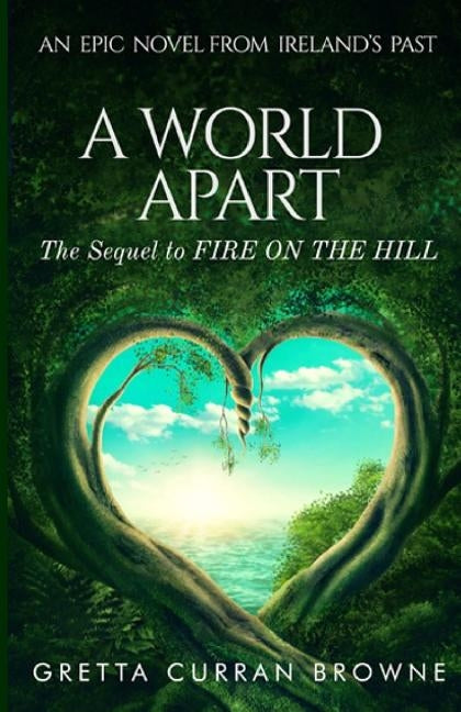 A World Apart by Browne, Gretta Curran