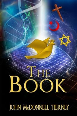The Book by Tierney Phd, John McDonnell