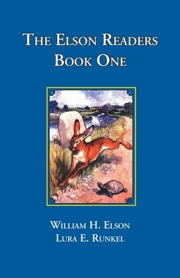 The Elson Readers Book One by Elson, William H.