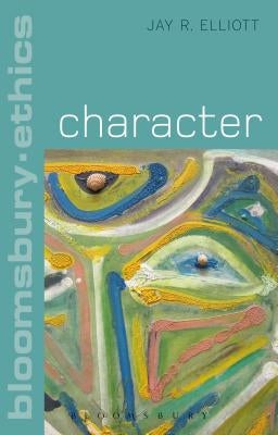 Character by Elliott, Jay R.