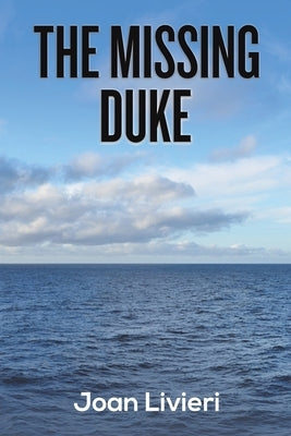 The Missing Duke by Livieri, Joan