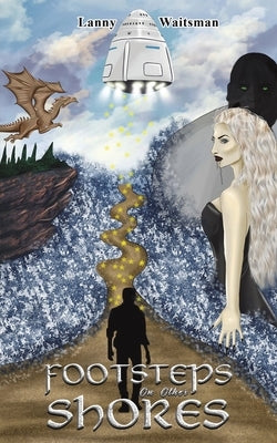 Footsteps on Other Shores by Waitsman, Lanny