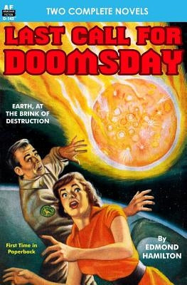 Last Call for Doomsday & The Huntress of Akkan by Williams, Robert Moore