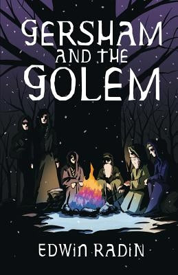 Gersham and the Golem by Radin, Edwin