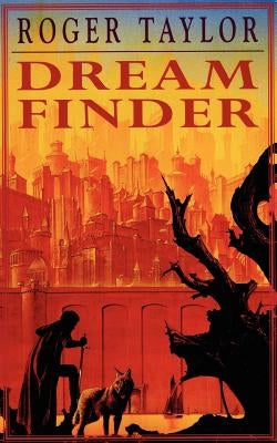 Dream Finder by Taylor, Roger