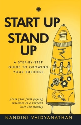 Start Up, Stand Up by Vaidyanathan, Nandini
