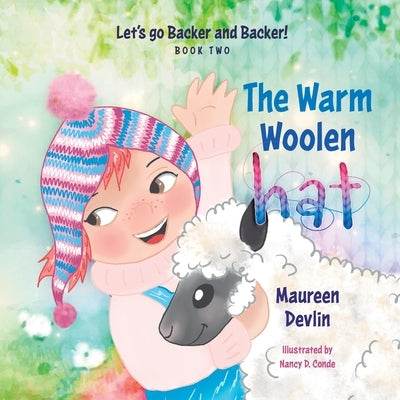 Let's go Backer and Backer: The Warm Woolen Hat by Devlin, Maureen