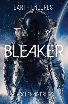 Bleaker by Druga, Jacqueline