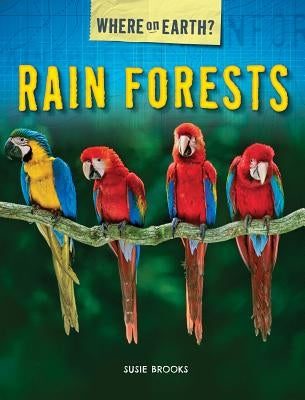 Rain Forests by Brooks, Susie
