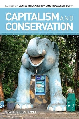 Capitalism and Conservation by Brockington, Dan
