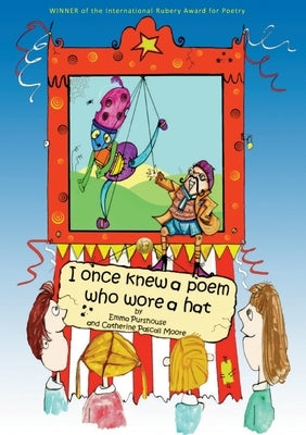 I once knew a Poem who wore a Hat by Emma, Purshouse