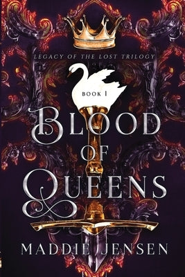 Blood of Queens by Jensen, Maddie