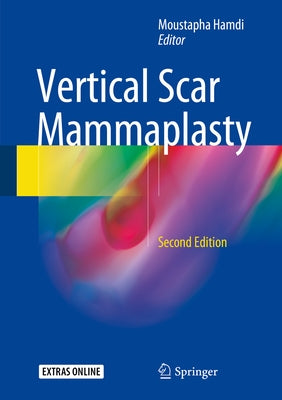 Vertical Scar Mammaplasty by Hamdi, Moustapha