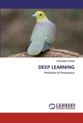 Deep Learning by Polinati, Vinod Babu