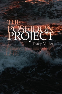 The Poseidon Project by Caple, Jerry